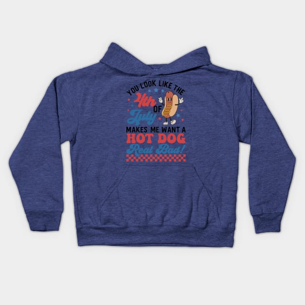 You Look Like The 4th Of July, Makes Me Want A Hot Dog Real Bad Kids Hoodie by artbyGreen